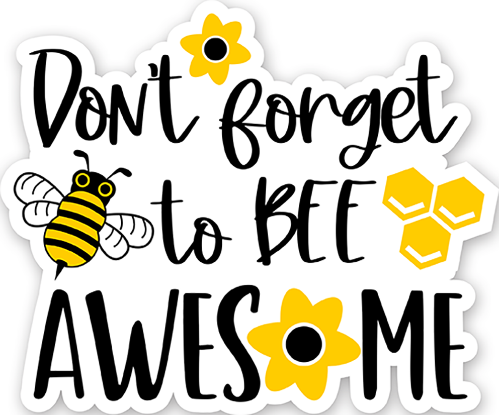 Bee quotes (18) - Laptop Sticker