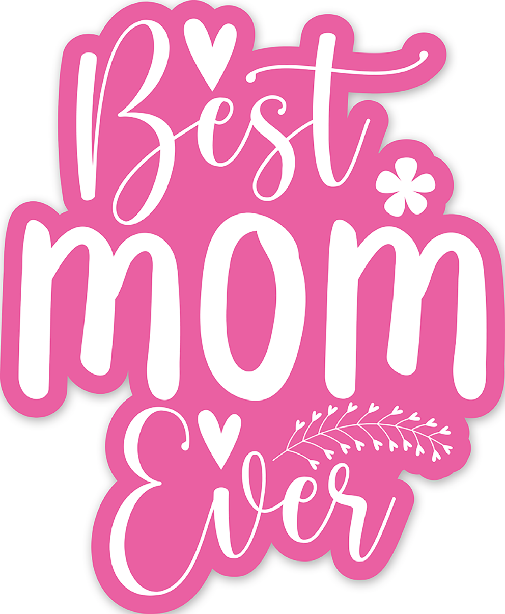Mother Day pink quotes (56) - Laptop Sticker